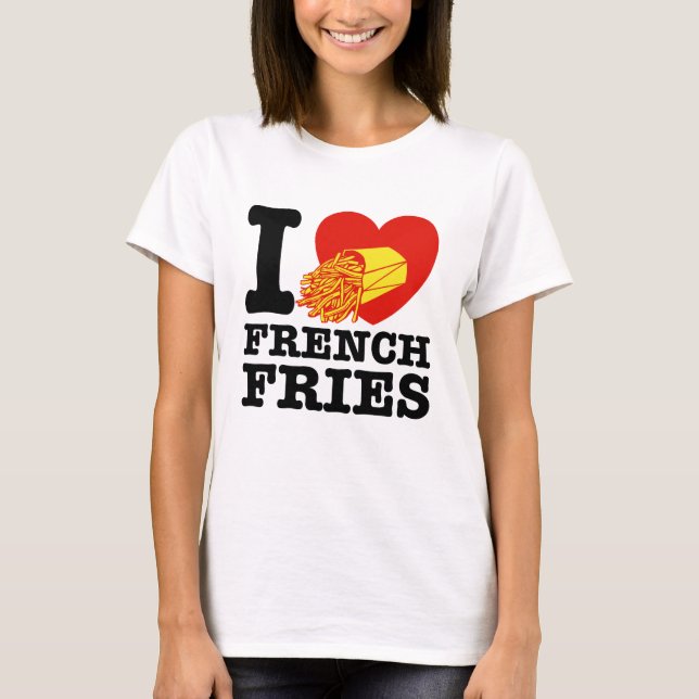 Camiseta Eu Amo Fries Franceses (Frente)