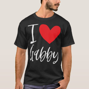 Camiseta Eu Amo Gabby Nome Menina Personalizada Mulher Bff 