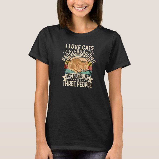 Camiseta Eu Amo Gatos Remando e Talvez Como Três Pe (Frente)