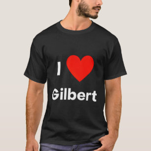 Camiseta Eu Amo Gilbert