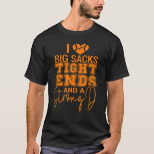 Camiseta Eu Amo Grandes Fechos Apertados E Um Forte E Engra