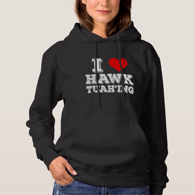 Camiseta Eu Amo Hawk Tuah ficando Engraçado (Frente)