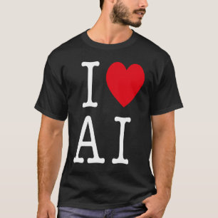 Camiseta Eu Amo IA Para IA E Inteligência Artificial