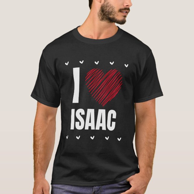 Camiseta Eu Amo Isaac Primeiro Nome Legal Heart Personali E (Frente)