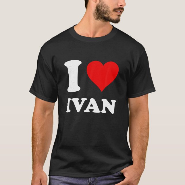 Camiseta Eu Amo Ivan T Shirt (Frente)