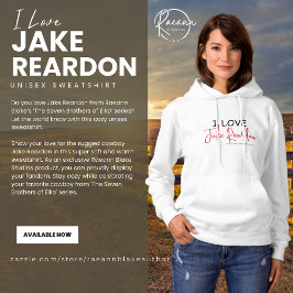 Camiseta Eu Amo Jake Reardon Hoodie