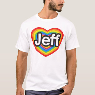 Camiseta Eu amo Jeff. Eu te amo Jeff. Coração