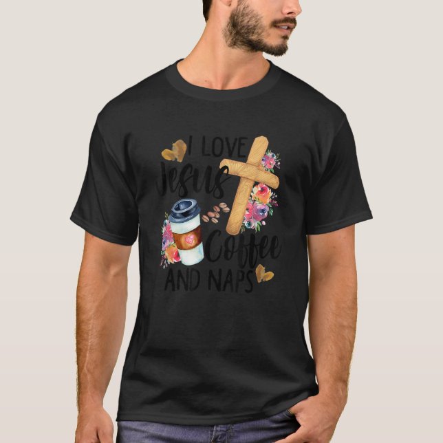 Camiseta Eu Amo Jesus Café E Dormir Coisa Cristã Engraçada (Frente)