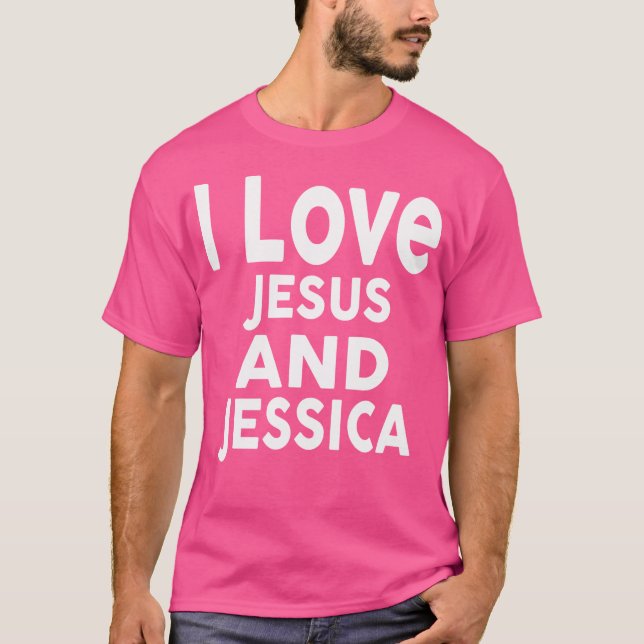 Camiseta Eu Amo Jesus E Jessica Nome Jessica (Frente)