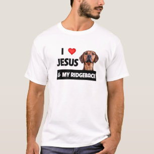 Camiseta Eu Amo Jesus E Meu Ridgeback, Mãe Pai Pe