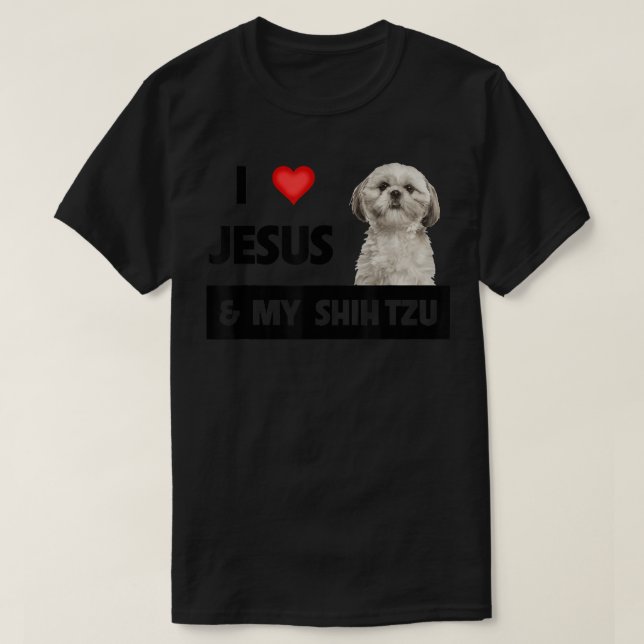 Camiseta Eu amo Jesus e o meu Shih Tzu Mãe Pai Cão Cristão (Frente do Design)