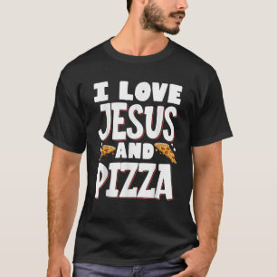 Camiseta Eu Amo Jesus E Pizza