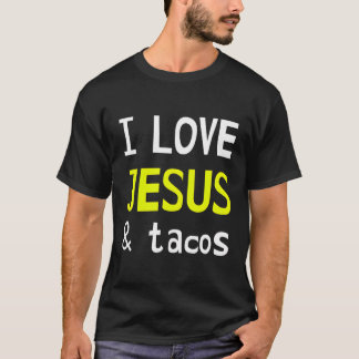 Camiseta Eu Amo Jesus E Tacos