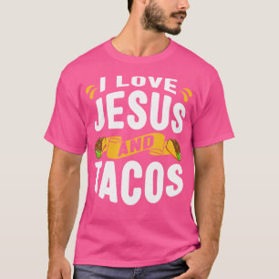 Camiseta Eu Amo Jesus E Tacos Christian Quote Foto Mexicana
