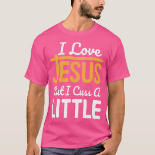 Camiseta Eu Amo Jesus, Mas Eu Cusco Um Pouco