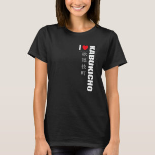 Camiseta Eu amo Kabukicho. Shinjuku Tóquio Japão. S Japonês