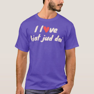 Camiseta Eu amo Kiat jud dai
