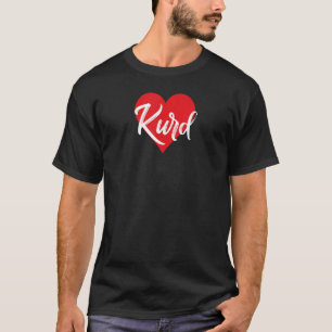 Camiseta Eu Amo Kurd Primeiro Nome Que Eu Chamei