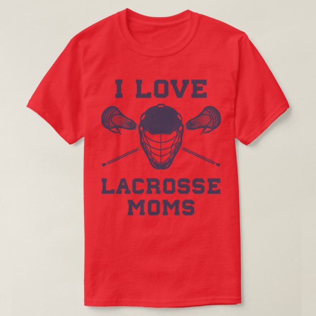 Camiseta Eu Amo Lacrosse Mães Funny Lax (Frente do Design)
