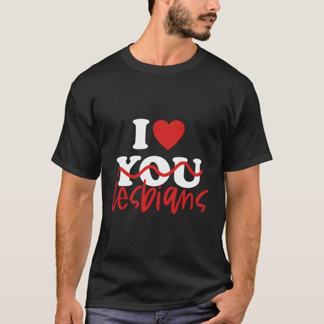 Camiseta Eu amo lésbicas (Frente)
