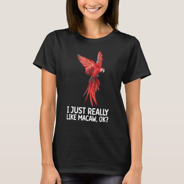 Camiseta Eu Amo Macaws Coloridos Pássaro de Papagaio (Frente)