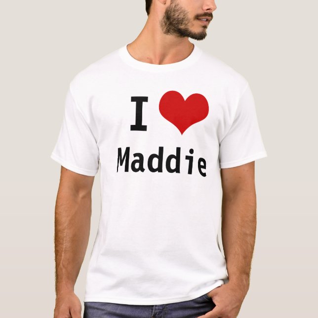 Camiseta Eu amo Maddie (Frente)
