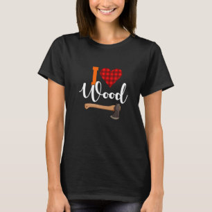 Camiseta Eu Amo Madeira Lumberjack Chainsaw