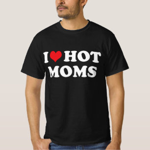 Camiseta eu amo mães quentes