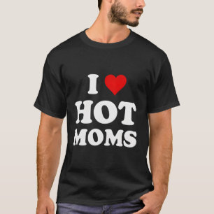 Camiseta Eu Amo Mães Quentes