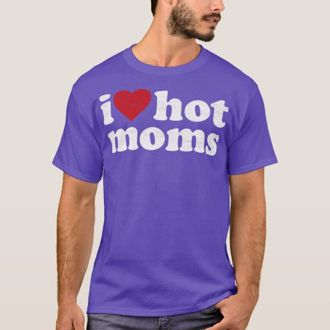 Camiseta Eu Amo Mães Quentes (Frente)