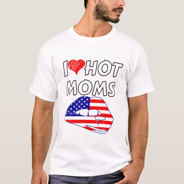 Camiseta Eu Amo Mães Quentes A Mães Engraçadas De Coração V (Frente)