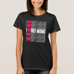 Camiseta EU AMO MÃES QUENTES mães vermelhas