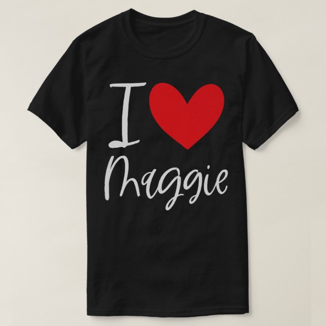 Camiseta Eu Amo Maggie Name Personalizado Girl Woman Bff Fr (Frente do Design)