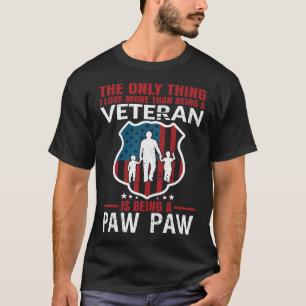 Camiseta Eu Amo Mais Do Que Ser Veterano É Ser Um PA-PAW