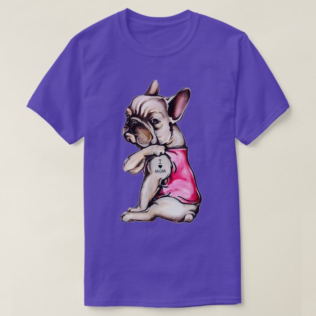 Camiseta Eu Amo Mamãe Cachorro Francês Cachorro Mãe Present (Frente do Design)