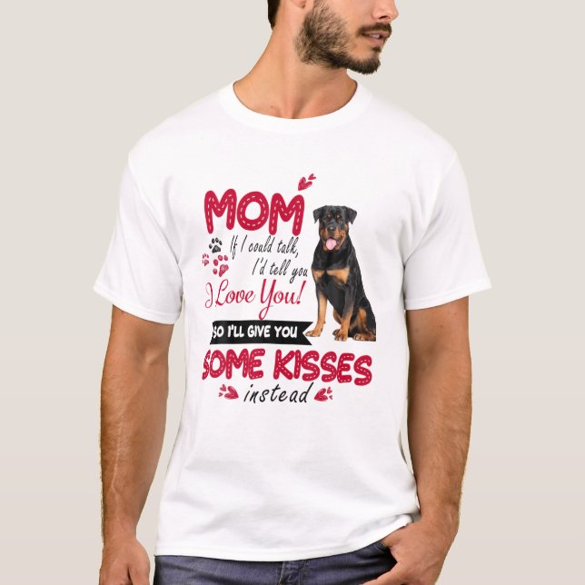Camiseta Eu Amo Mamãe Rottweiler Cachorro Mãe Dia Mãe Cacho (Frente)