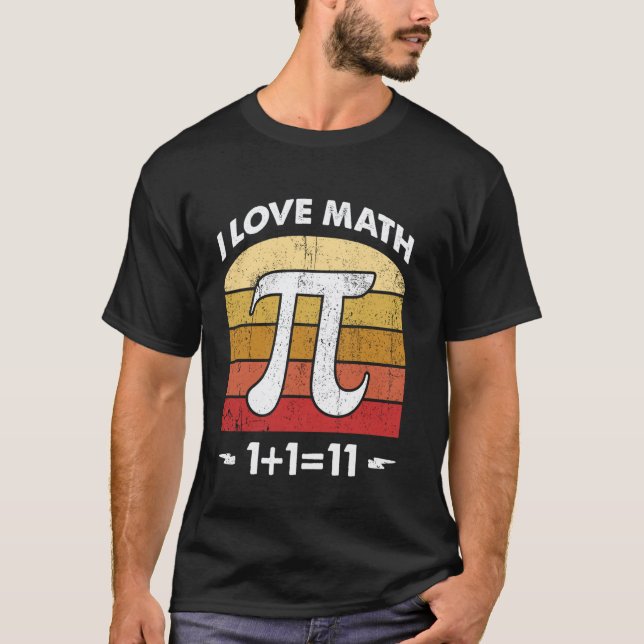 Camiseta Eu Amo Matemática 1+111 Piada Divertida de Aluno P (Frente)