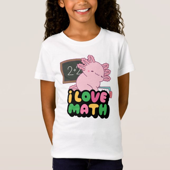 Camiseta Eu Amo Matemática – Design de Sala de Aula de Axol (Frente)