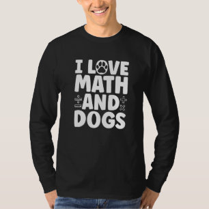 Camiseta Eu Amo Matemática E Cachorros Dia Do Pi Professor