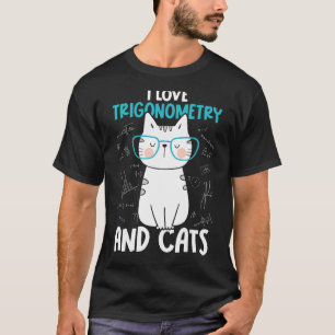 Camiseta Eu Amo Matemática e Gatos   Trigonometria 1