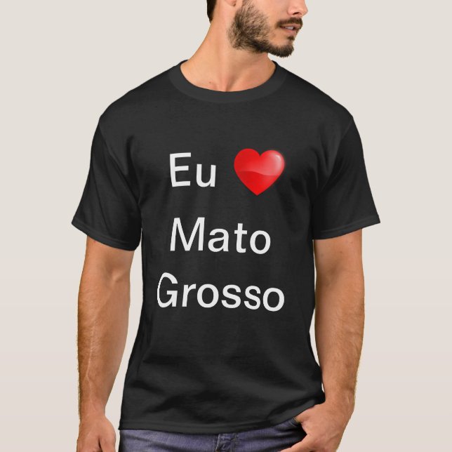 Camiseta eu amo Mato Grosso (Frente)