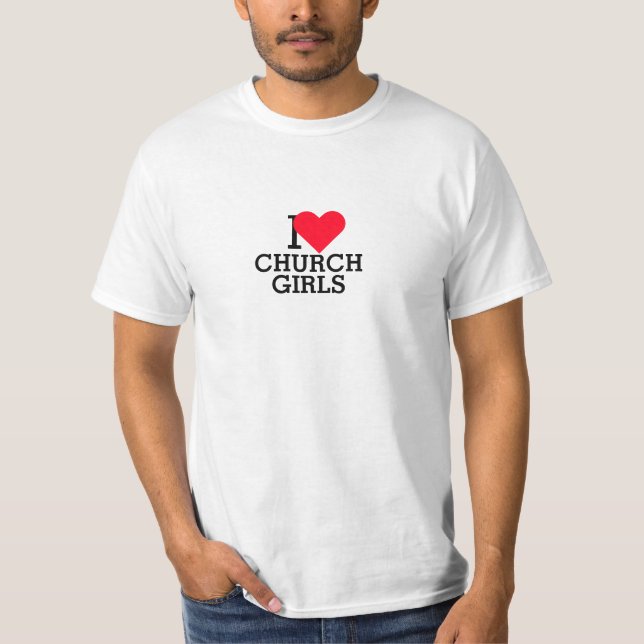 Camiseta Eu amo meninas da igreja (Frente)