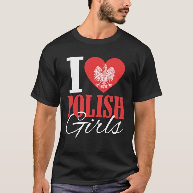 Camiseta Eu Amo Meninas Poloneses (Frente)