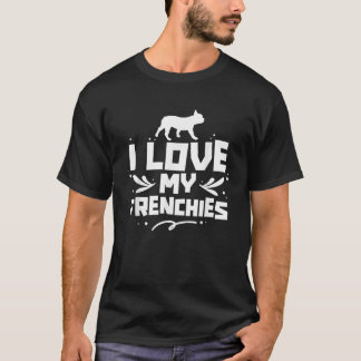 Camiseta Eu Amo Meu Amante Dono de Bulldog Francês Frenchie