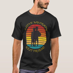 Camiseta Eu Amo Meu Amizade Louco De Besta-Amizade Dia 2022