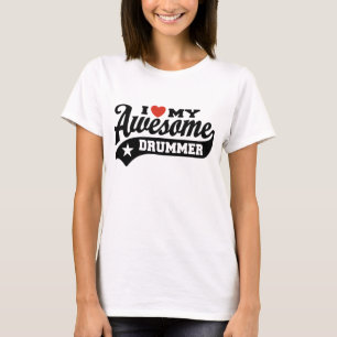 Camiseta Eu amo meu baterista impressionante