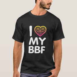 Camiseta Eu Amo Meu BFF