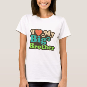 Camiseta Eu amo meu big brother