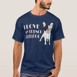 Camiseta Eu Amo Meu Buldogue Francês
