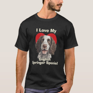 Camiseta Eu Amo Meu Cachorro De Cachorro Do Springer De Ing
